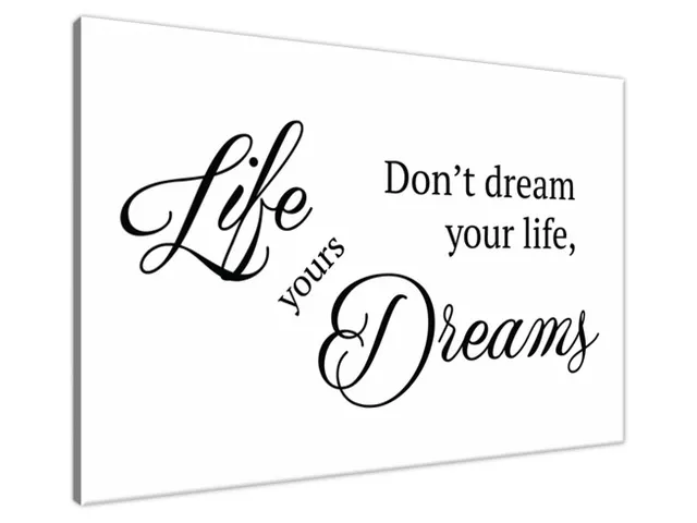 Obraz na stenu s nápisom Life yours dreams