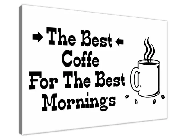 Obraz na stenu s nápisom The best coffe
